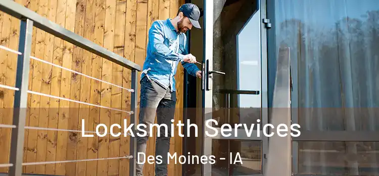 Locksmith Services Des Moines - IA